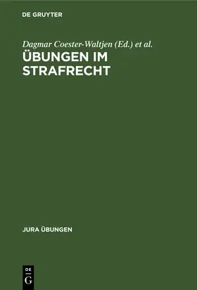 Coester-Waltjen / Erichsen / Geppert |  Übungen im Strafrecht | Buch |  Sack Fachmedien