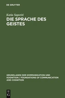 Saporiti |  Die Sprache des Geistes | Buch |  Sack Fachmedien