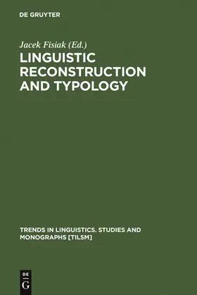 Fisiak |  Linguistic Reconstruction and Typology | Buch |  Sack Fachmedien