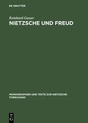 Gasser |  Nietzsche und Freud | Buch |  Sack Fachmedien