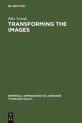 Nowak | Transforming the Images | Buch | 978-3-11-014980-7 | sack.de