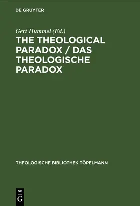 Hummel |  The Theological Paradox / Das theologische Paradox | Buch |  Sack Fachmedien