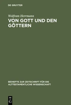 Herrmann |  Von Gott und den Göttern | Buch |  Sack Fachmedien
