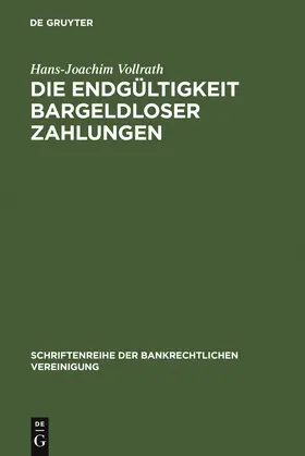 Vollrath |  Die Endgültigkeit bargeldloser Zahlungen | Buch |  Sack Fachmedien