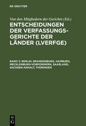 Von den Mitgliedern der Gerichte |  Berlin, Brandenburg, Hamburg, Mecklenburg-Vorpommern, Saarland, Sachsen-Anhalt, Thüringen | Buch |  Sack Fachmedien