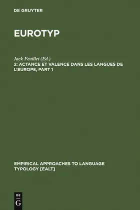 Feuillet | Actance et Valence dans les Langues de l'Europe | Buch | 978-3-11-015749-9 | sack.de