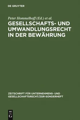 Hommelhoff / Röhricht / Hagen |  Gesellschafts- und Umwandlungsrecht in der Bewährung | Buch |  Sack Fachmedien