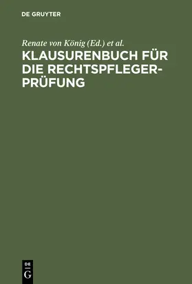 König / Steder / Sonnenfeld |  Klausurenbuch für die Rechtspflegerprüfung | Buch |  Sack Fachmedien