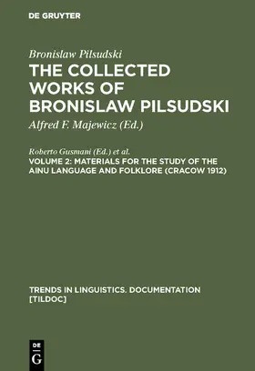 Pilsudski / Majewicz |  Materials for the Study of the Ainu Language and Folklore (Cracow 1912) | Buch |  Sack Fachmedien