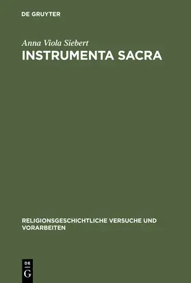 Siebert | Instrumenta Sacra | Buch | 978-3-11-016126-7 | www2.sack.de