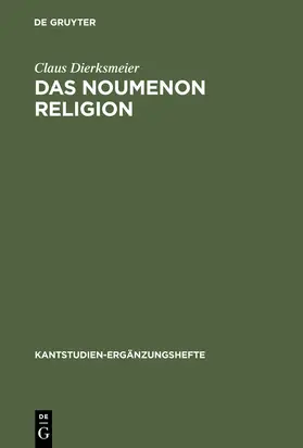 Dierksmeier |  Das Noumenon Religion | Buch |  Sack Fachmedien