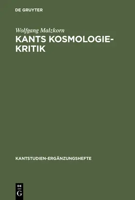 Malzkorn |  Kants Kosmologie-Kritik | Buch |  Sack Fachmedien