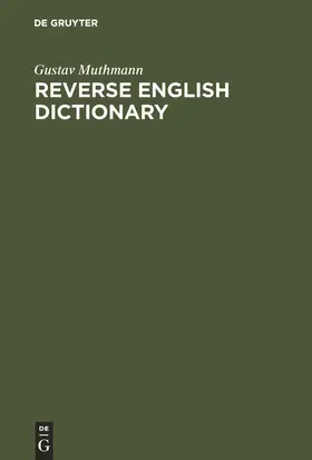 Muthmann | Reverse English Dictionary | Buch | 978-3-11-016488-6 | sack.de