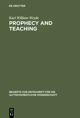 Weyde |  Prophecy and Teaching | Buch |  Sack Fachmedien