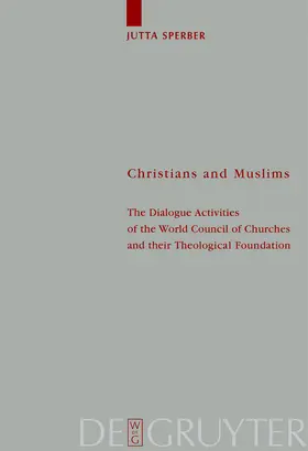 Sperber | Christians and Muslims | Buch | 978-3-11-016795-5 | sack.de