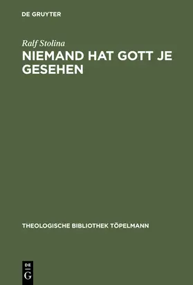 Stolina |  Niemand hat Gott je gesehen | Buch |  Sack Fachmedien
