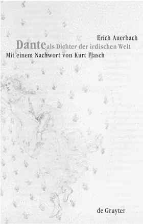 Auerbach |  Dante als Dichter der irdischen Welt | Buch |  Sack Fachmedien