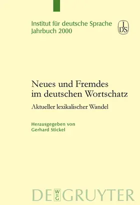 Stickel |  Neues und Fremdes im deutschen Wortschatz | Buch |  Sack Fachmedien