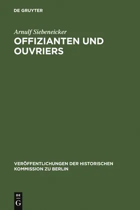 Siebeneicker |  Offizianten und Ouvriers | Buch |  Sack Fachmedien