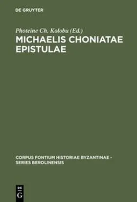 Kolovou / Kolobu |  Michaelis Choniatae Epistulae | Buch |  Sack Fachmedien