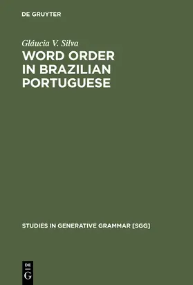 Silva |  Word Order in Brazilian Portuguese | Buch |  Sack Fachmedien