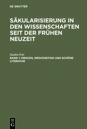 Pott |  Medizin, Medizinethik und schöne Literatur | Buch |  Sack Fachmedien