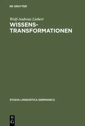 Liebert |  Wissenstransformationen | Buch |  Sack Fachmedien