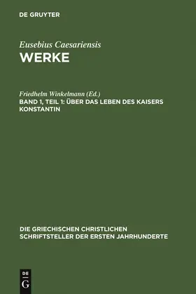 Winkelmann |  Über das Leben des Kaisers Konstantin | Buch |  Sack Fachmedien