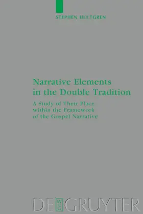 Hultgren |  Narrative Elements in the Double Tradition | Buch |  Sack Fachmedien