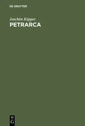 Küpper | Petrarca | Buch | 978-3-11-017557-8 | sack.de