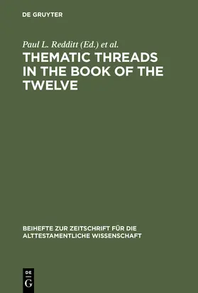 Schart / Redditt |  Thematic Threads in the Book of the Twelve | Buch |  Sack Fachmedien