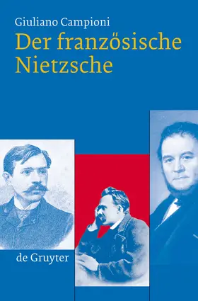 Campioni |  Der französische Nietzsche | Buch |  Sack Fachmedien