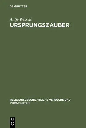 Wessels | Ursprungszauber | Buch | 978-3-11-017787-9 | www2.sack.de
