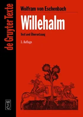 Wolfram von Eschenbach | Willehalm | Buch | 978-3-11-017835-7 | www2.sack.de