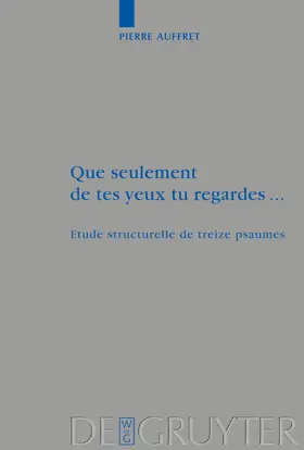 Auffret |  Que seulement de tes yeux tu regardes ... | Buch |  Sack Fachmedien