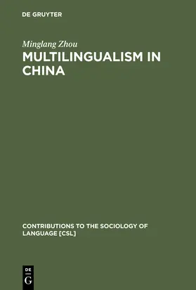 Zhou |  Multilingualism in China | Buch |  Sack Fachmedien