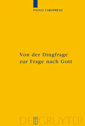 Caropreso |  Von der Dingfrage zur Frage nach Gott | Buch |  Sack Fachmedien