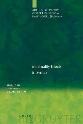 Stepanov / Vogel / Fanselow |  Minimality Effects in Syntax | Buch |  Sack Fachmedien