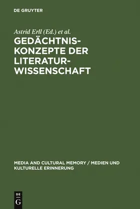 Erll / Nünning |  Gedächtniskonzepte der Literaturwissenschaft | Buch |  Sack Fachmedien