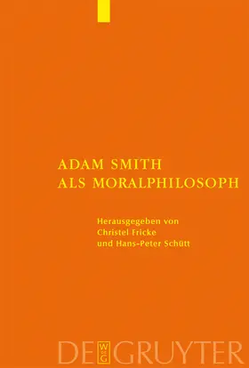 Schütt / Fricke |  Adam Smith als Moralphilosoph | Buch |  Sack Fachmedien