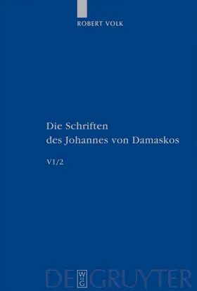Volk | Historia animae utilis de Barlaam et Ioasaph (spuria) II | Buch | 978-3-11-018134-0 | sack.de