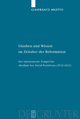 Miletto |  Glauben und Wissen im Zeitalter der Reformation | Buch |  Sack Fachmedien