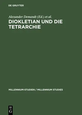 Demandt / Schlange-Schöningen / Goltz |  Diokletian und die Tetrarchie | Buch |  Sack Fachmedien
