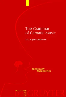 Vijayakrishnan |  The Grammar of Carnatic Music | Buch |  Sack Fachmedien