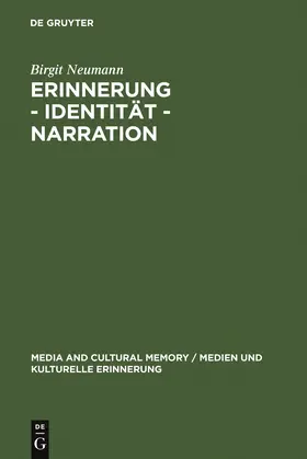 Neumann |  Erinnerung - Identität - Narration | Buch |  Sack Fachmedien