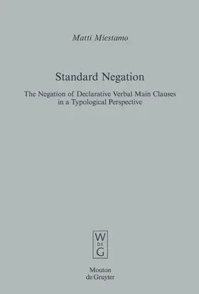Miestamo | Standard Negation | Buch | 978-3-11-018579-9 | sack.de