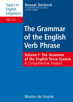 The Grammar of the English Tense System | Buch | 978-3-11-018589-8 | sack.de