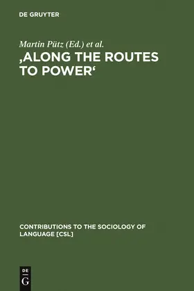 Pütz / Neff-van Aertselaer / Fishman | 'Along the Routes to Power' | Buch | 978-3-11-018599-7 | sack.de