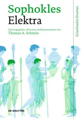 Sophokles / Schmitz |  Elektra | Buch |  Sack Fachmedien