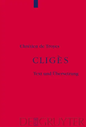 Chrétien de Troyes |  Cligès | Buch |  Sack Fachmedien